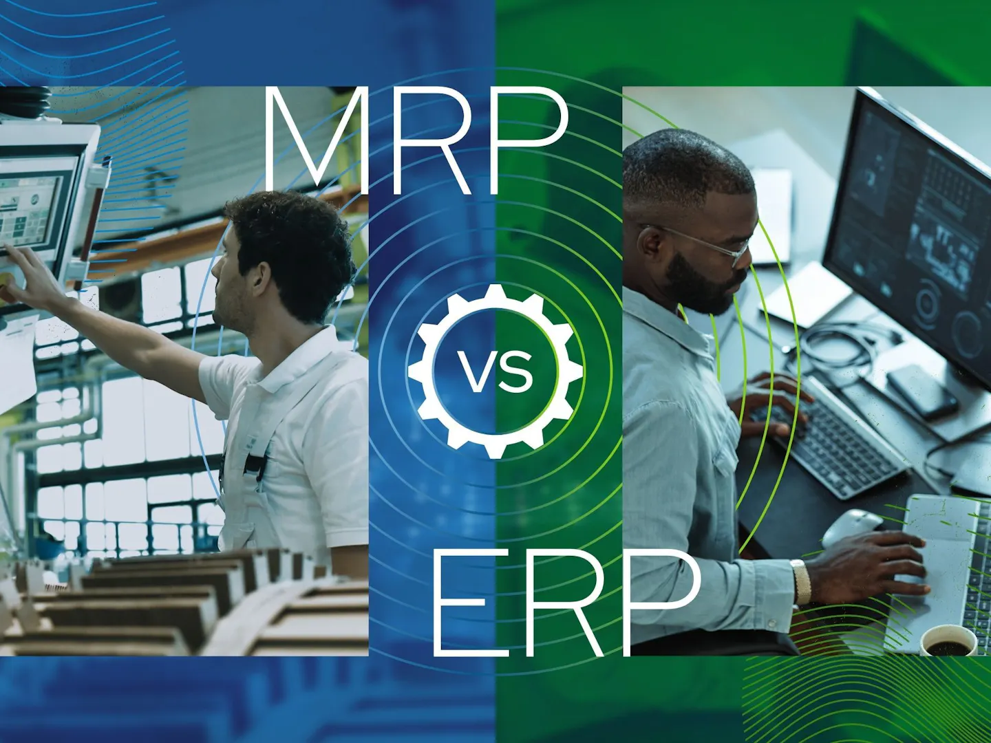 MRP vs. ERP: Understanding Key Differences and Benefits for Your Business