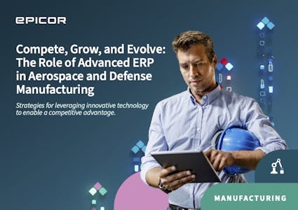 Epicor Kinetic White Paper - The Power of Advanced ERP in A&D Manufacturing