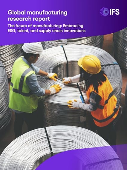 IFS Cloud White Paper - Global Manufacturing Research Report