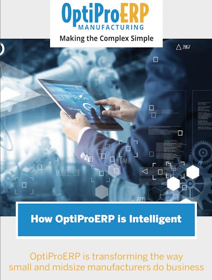 OptiPro ERP White Paper - How OptiProERP is Intelligent