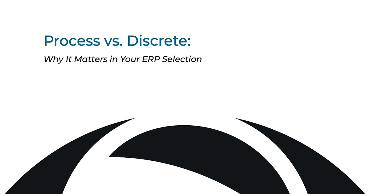 Process vs. Discrete | White Paper by ProcessPro ERP