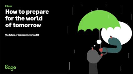 Sage X3 ERP White Paper - How to Prepare for the World of Tomorrow