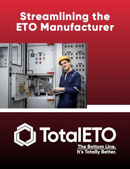 Total ETO White Paper - Streamlining the ETO Manufacturer
