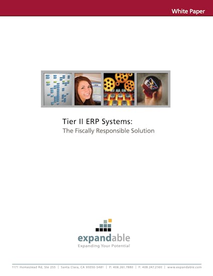 Expandable ERP White Paper - Tier II ERP Systems: The Fiscally Responsible Solution