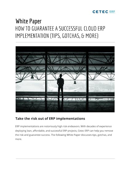 Cetec ERP White Paper - How to Guarantee a Successful Cloud ERP Implementation