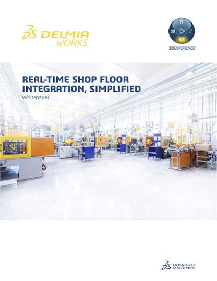 DELMIAWorks (Previously IQMS) White Paper - Real-Time Shop Floor Integration Simplified